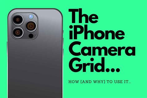 How To Enable iPhone Camera Grid (And Why You Should It)