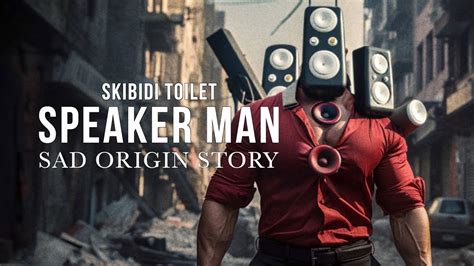 SAD ORIGIN Story of SPEAKERMAN! Skibidi Toilet Real Life - YouTube