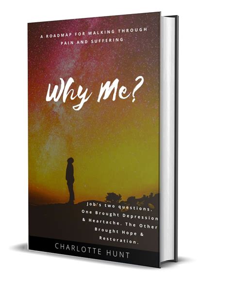 Why Me Book Cover – Charlotte Hunt-Accountability Coaching/Consulting