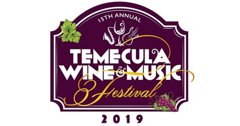 Temecula Wine and Music Festival 2019 Lineup - May 25, 2019