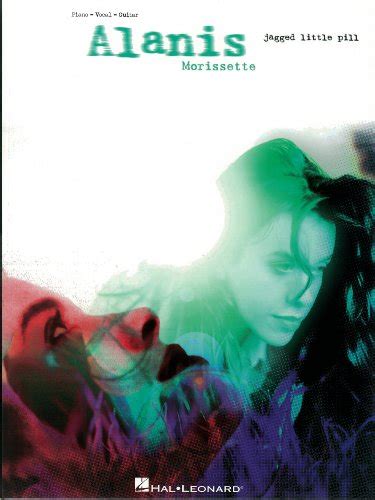 Alanis Morissette - Jagged Little Pill Songbook (PIANO, VOIX, GU) eBook ...