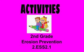 2nd Grade Erosion Prevention 2.ESS2.1 Activities by Jody Maxey | TPT