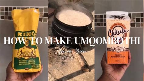 🎀How to make Umqombothi(African Beer) Step By Step🔌| South African Youtuber - YouTube