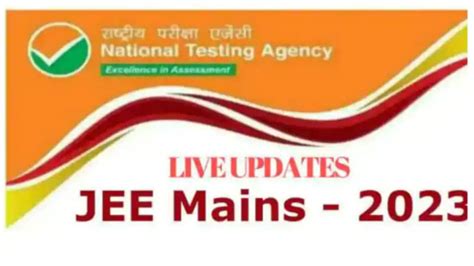 LIVE Updates| JEE Main 2023 Exam Date (SOON): NTA JEE Mains exam ...