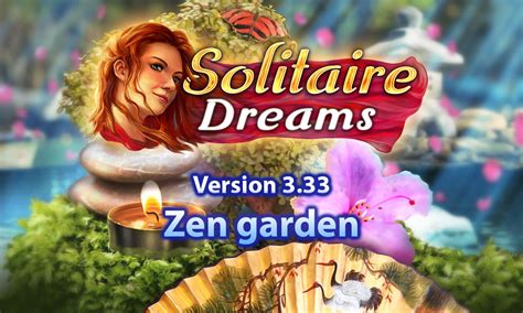 Solitaire Dreams 3.33 - Zen garden