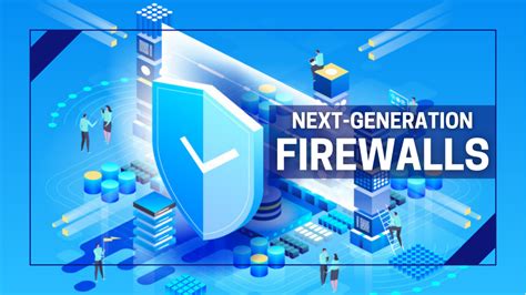 Next Generation Firewall – Virtual Tech Gurus