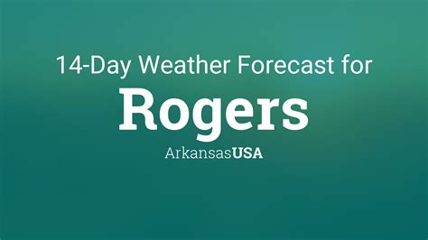 Rogers, Arkansas, USA 14 day weather forecast