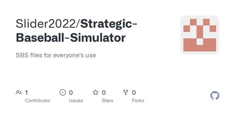 GitHub - Slider2022/Strategic-Baseball-Simulator: SBS files for ...