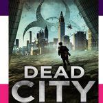 🔍Free Thriller eBook: Dead City ($0.99 value) - Freebies 4 Mom