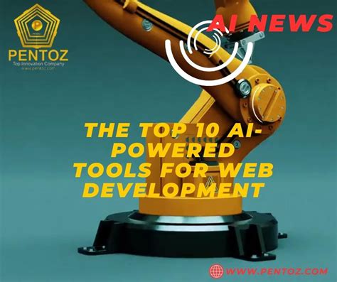 The Top 10 AI-Powered Tools for Web Development - PENTOZ