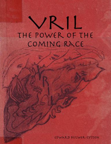 Vril: The Power of the Coming Race