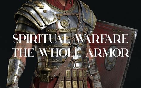 Spiritual Warfare: The Whole Armor - First Christian Church