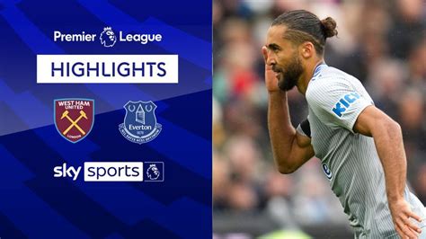 West Ham 0-1 Everton | Premier League highlights | Video | Watch TV ...