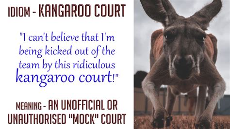 Idiom - Kangaroo Court - Funky English