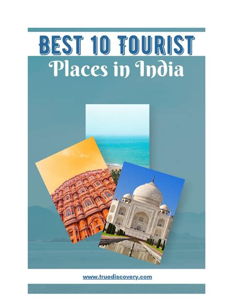 Best 10 Tourist Places in India by TrueDiscovery - Issuu