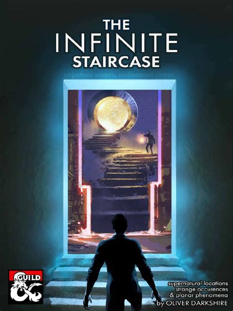 The Infinite Staircase v1.0 (Oliver Darkshire) | PDF | Stairs | Gary Gygax Games