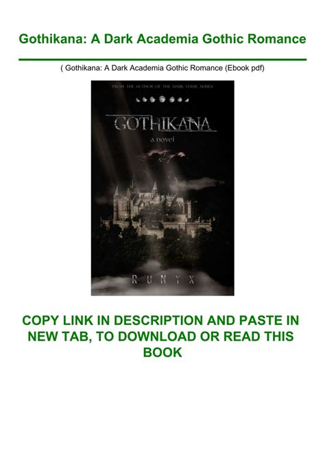 (B.O.O.K.$ Gothikana A Dark Academia Gothic Romance (Ebook pdf)