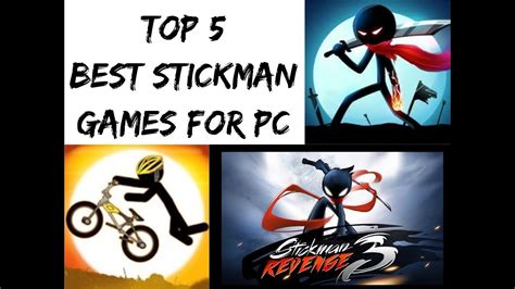 Top 5 Best Stickman Games For PC | SFG - YouTube