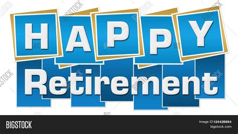 Happy Retirement Text Over Vibrant Image & Photo | Bigstock