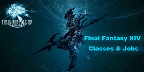 Four Basic Final Fantasy XIV Classes | FF14 Jobs - ffxiv4gil.com