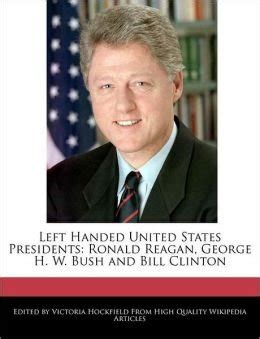 Left Handed Presidents of The United States - Victoria Hockfield | Love ...