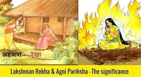 Lakshman Rekha & Agni Pariksha – The significance – Kalyug Briefs