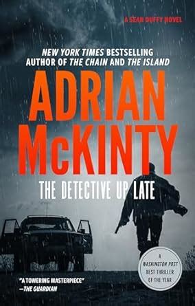 The Detective Up Late (The Sean Duffy Series) (Sean Duffy, 7): Adrian ...