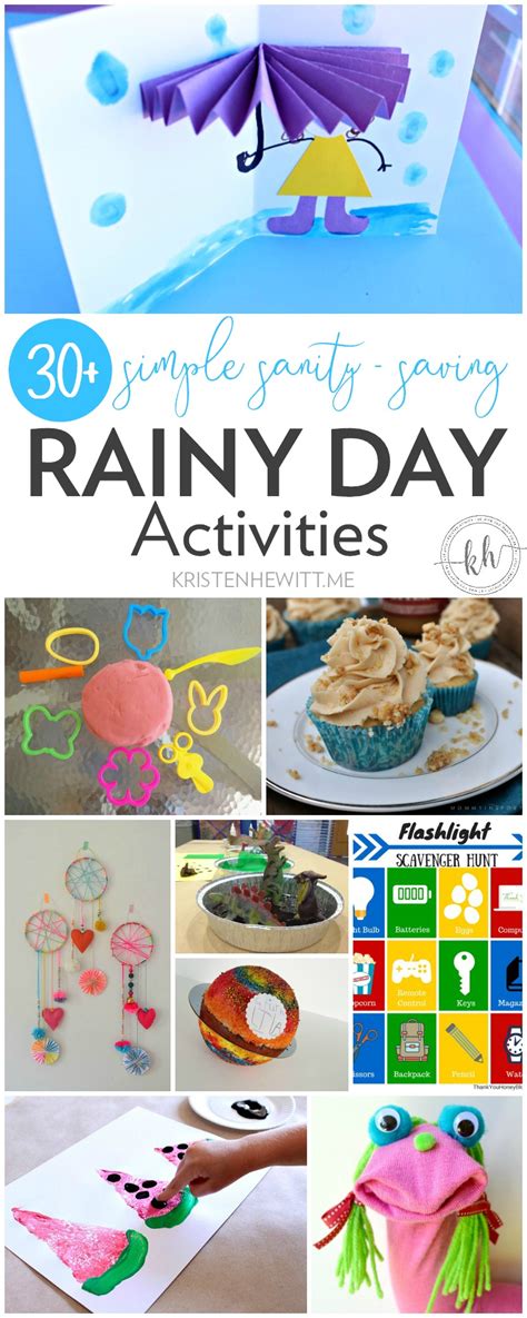 30+ Simple Sanity Saving Rainy Day Activities - Kristen Hewitt