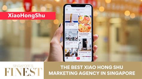 10 Trustworthy Xiao Hong Shu Marketing Agency in Singapore [2024]