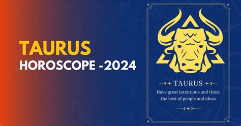 Horoscope 2024 Taurus - Glad Philis