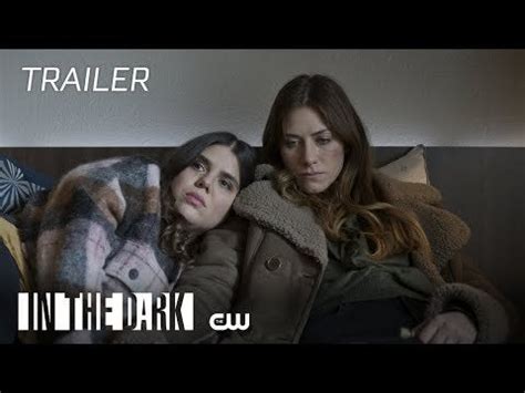 In The Dark - Season 3: Trailer [CW] : TvTrailers