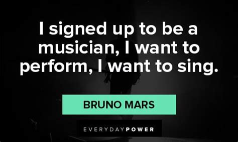 Bruno Mars Quotes