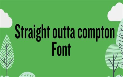 Straight Outta Compton Logo Font Free Download