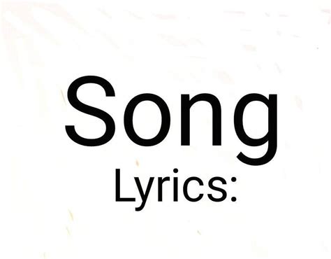Song Lyrics