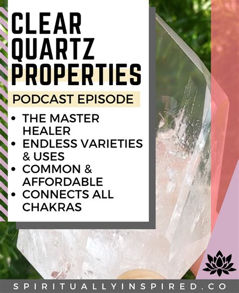 Clear Quartz Healing Properties - Spiritually Inspired Podcast