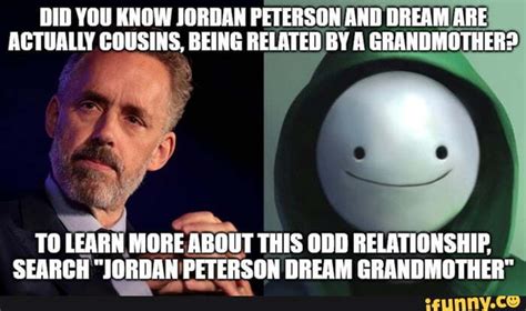 DID YOU KNOW JORDAN PETERSON AND DREAM ARE ACTUALLY COUSINS, BEING ...