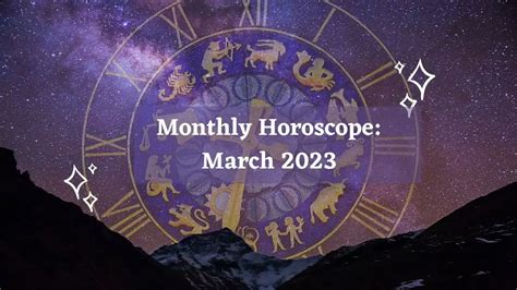 Monthly Horoscope: March 2023 | Horoscope - Storizen