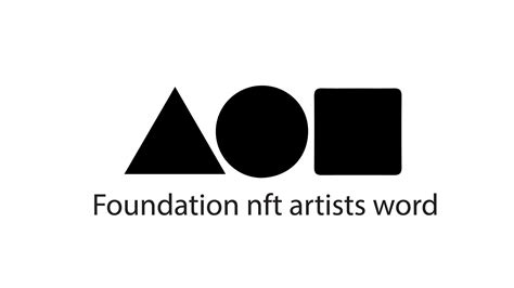 Foundation nft artists word