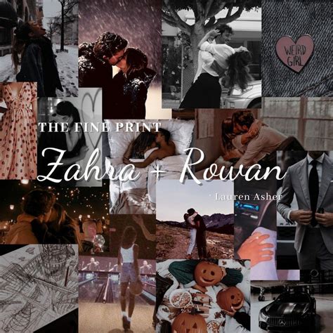 Zahra Rowan aesthetic The Fine Print Lauren Asher | Romance books quotes, Romantic books, Book ...