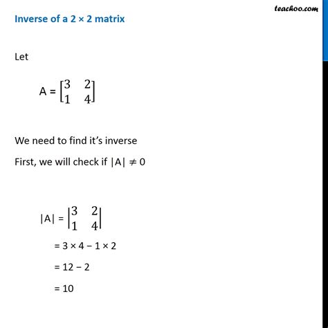 Finding Inverse of Matrix using adjoint - Both 2x2 and 3x3 - Teachoo