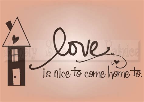 Love Coming Home Quotes. QuotesGram