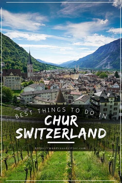 Best things to do in chur switzerland ultimate travel guide tips attractions – Artofit