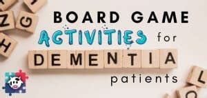 Board Game Activities for Dementia Patients