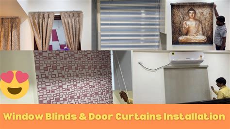 Window Blinds & Door Curtains Installation Vlog | Best Roller Blinds | Best Models & Designs ...