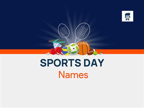 600+ Best Sports Day Names Ideas - BrandBoy