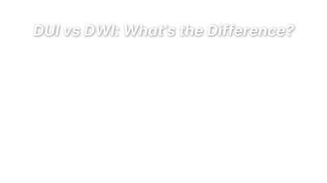 DUI vs DWI: What’s the Difference? | Tulsa DUI Guy