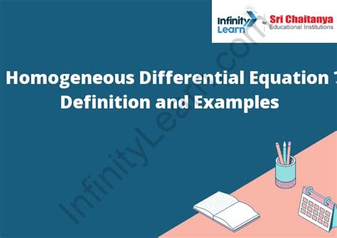 Homogeneous Differential Equation – Definition and Examples