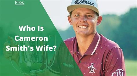 Does Cameron Smith Have a Wife in 2023? | Golf Span