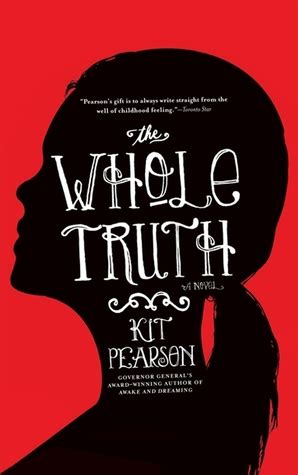 The Whole Truth by Kit Pearson | Amy's Marathon of Books