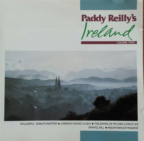 Paddy Reilly – Paddy Reilly's Ireland Vol. 2 (1987, CD) - Discogs